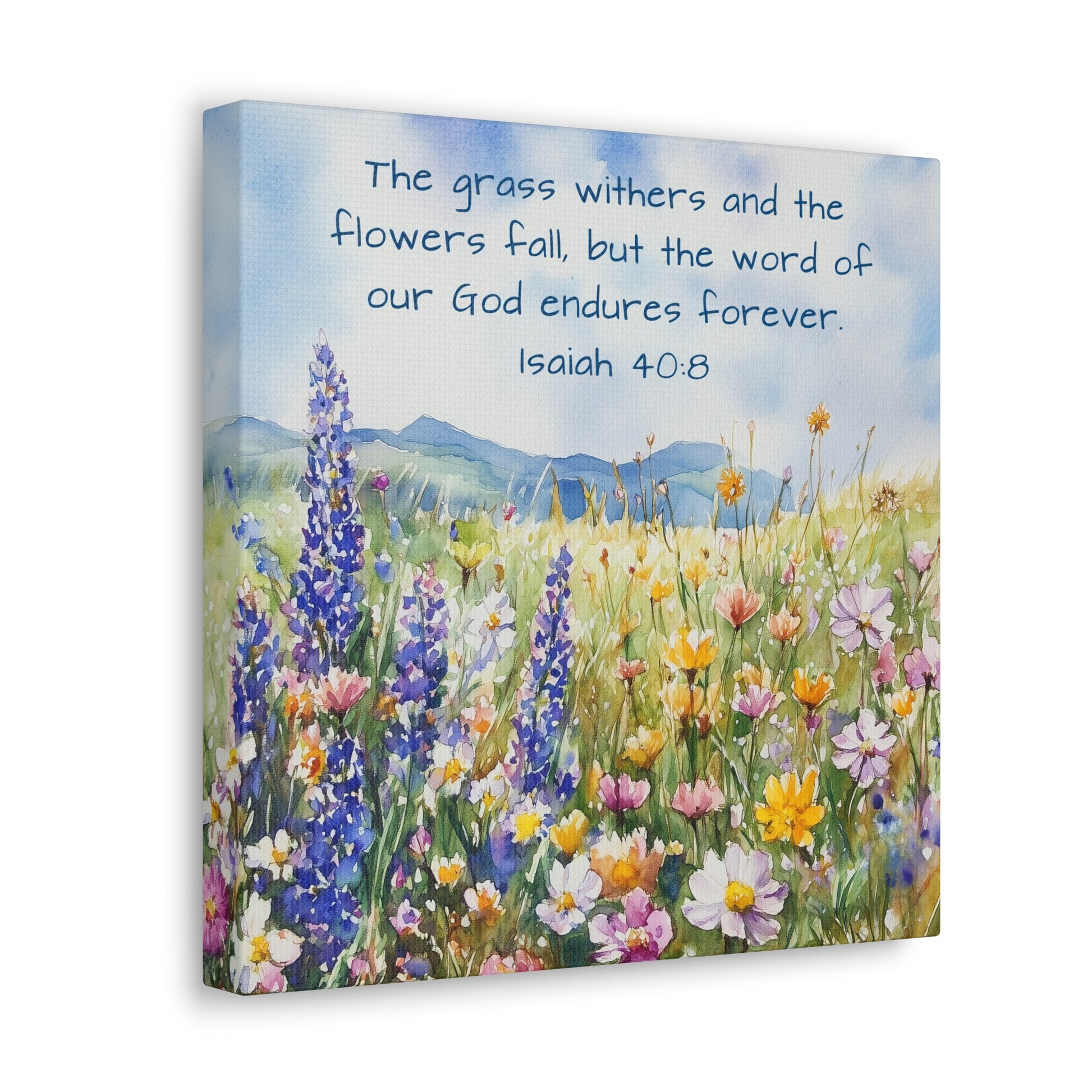 Isaiah 40:8 scripture decoration easy ready to hang field of flowers mountains