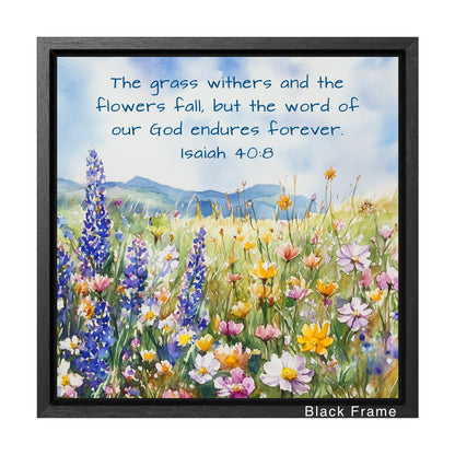 christian art stretched canvas gallery wrap the word of the lord endures forever isaiah 40:8 scripture quote picture